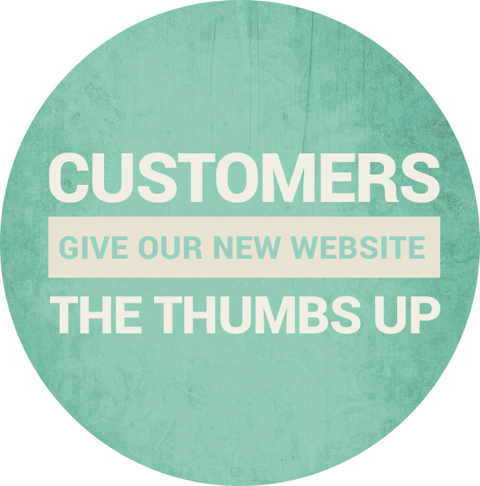 Customers Gave Our Website The Thumbs Up