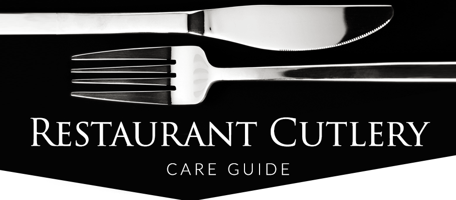 How To Care For Your Cutlery
